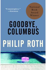 Goodbye, Columbus: and Five Short Stories and Five Short Stories