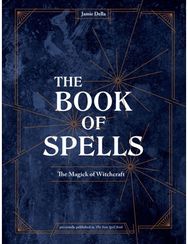 Book of Spells: Magick for Young Witches Magick for Young Witches