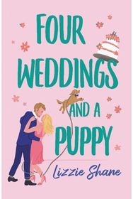 Four Weddings and a Puppy