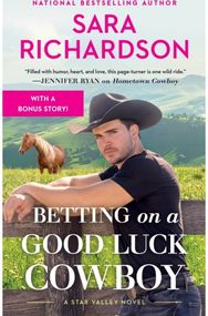 Betting on a Good Luck Cowboy