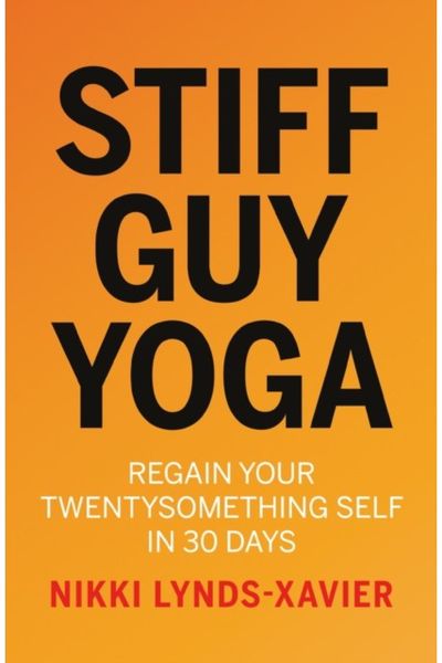 Stiff Guy Yoga Regain Your