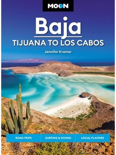 Moon Baja: Tijuana Road Trips, Surfing