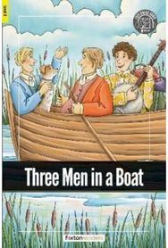 Three Men in a Boat - Foxton Readers Level 3 (900 Headwords CEFR B1) with free o