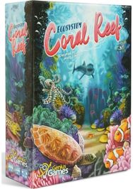 Ecosystem: Coral Reef