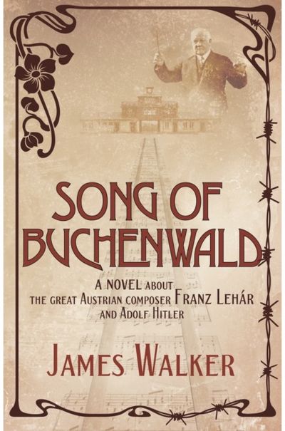 Song of Buchenwald A novel about the