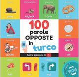 100 parole opposte Libro illustrato