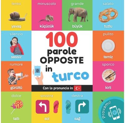 100 parole opposte Libro illustrato