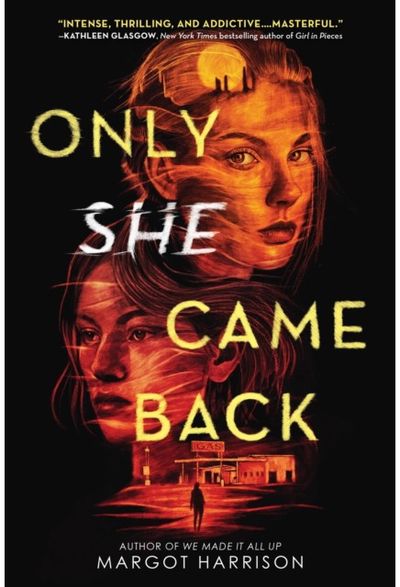 Only She Came Back
