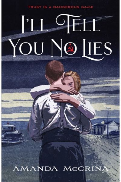 Ill Tell You No Lies
