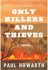 Only Killers and A Novel