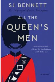 All the Queen's Men A Novel