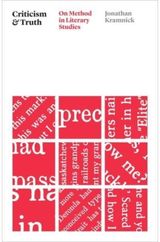 Criticism and Truth On Method in