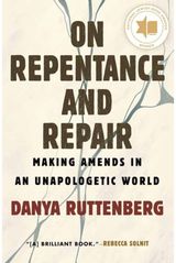 On Repentance and Making Amends in an