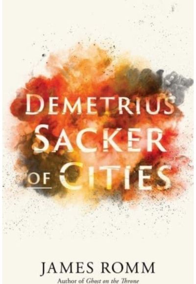 Demetrius Sacker of Cities