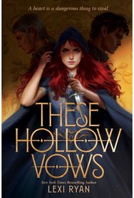 These Hollow Vows