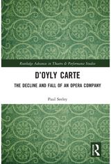 D’Oyly Carte The Decline and Fall