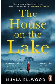 House on the Lake: The new gripping and haunting thriller from the bestselling author of Day of the Accident haunting thriller from the bestselling author of Day of the Accident