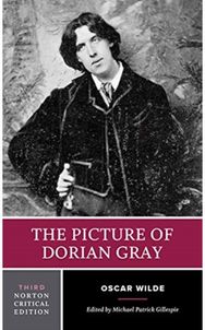 Picture of Dorian Gray: A Norton Critical Edition A Norton Critical Edition