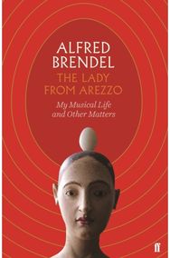 Lady from Arezzo: My Musical Life and Other Matters My Musical Life and Other Matters