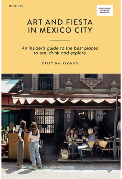 Art and Fiesta in An Insider's Guide