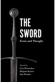 Sword: Form and Thought Form and Thought