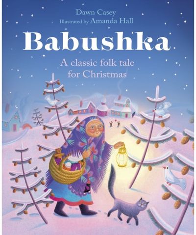 Babushka A Classic Folk Tale