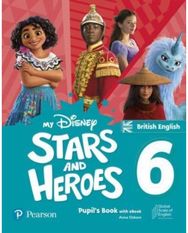 My Disney Stars and Heroes British Edition Level 6 Pupil's Book with eBook and D