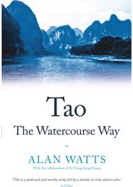 Tao: The Watercourse Way