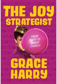 Joy Strategist Your Path to Inner Change