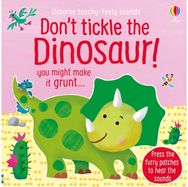 Dont Tickle the Dinosaur!