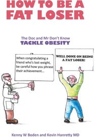 How to be a Fat Loser