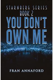 Starnberg Series: Book 2 – You Don’t Own Me