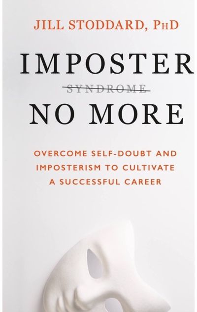 Imposter No More Overcome Self-doubt