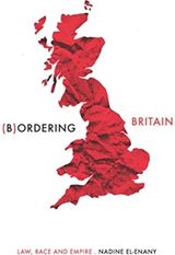 Bordering Britain Law, Race and Empire