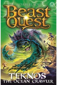 Beast Quest: Teknos the Ocean Crawler: Series 26 Book 1 Series 26 Book 1