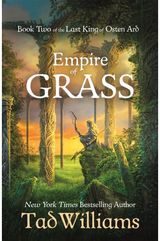 Empire of Grass Book Two of The Last