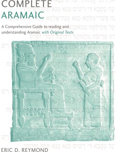 Complete Aramaic A Comprehensive