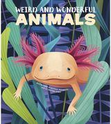 Weird and Wonderful