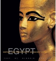 Egypt History and Treasures of an Ancient Civilization