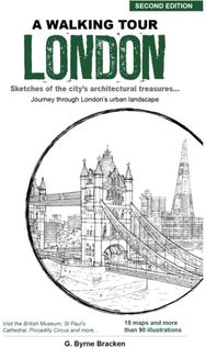 Walking Tour London Sketches of the City's Architectural Treasures