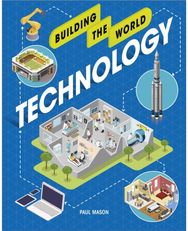 Building the World: Technology