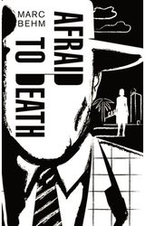 Afraid to Death