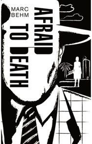 Afraid to Death