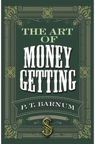 The Art of Money Getting