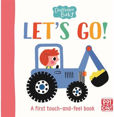 Chatterbox Baby: A touch-and-feel