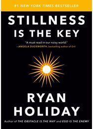 Stillness Is the Key