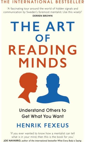 Art of Reading Minds Understand Others to