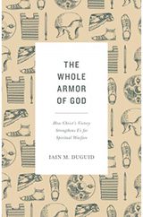Whole Armor of God How Christ's Victory