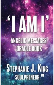 I AM I Angelic Messages Oracle Book