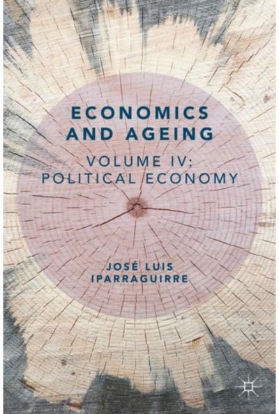 Economics and Ageing Volume IV: Political